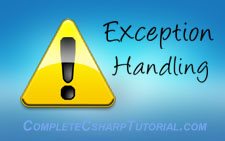 Exception Handling in C# with programming Examples